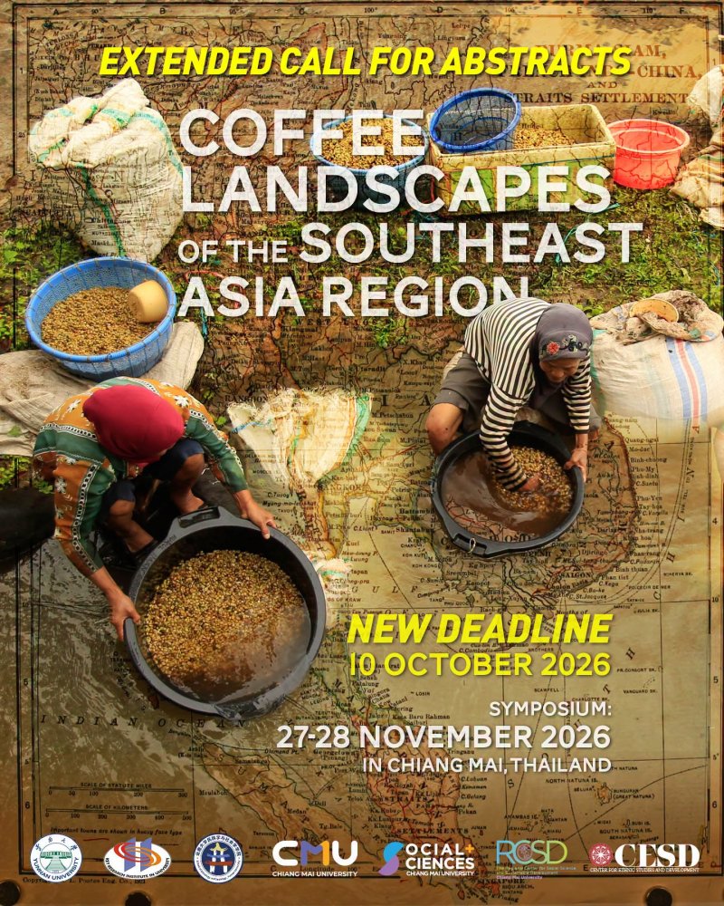 การประชุมสัมมนาเรื่อง “การสร้างภูมิทัศน์กาแฟในภูมิภาคเอเชียตะวันออกเฉียงใต้: สินค้า วัฒนธรรม และความรู้ในยุคเปลี่ยนผ่าน”